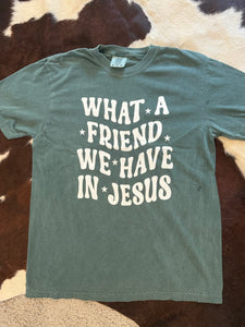 What a Friend Tee