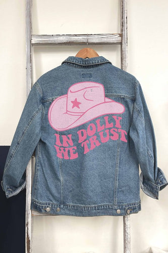 In Dolly We Trust Denim Jacket