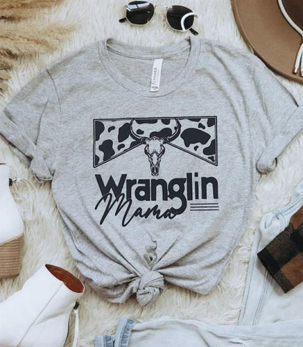 Wranglin’ Mama T-Shirt